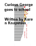 Curious George goes to school
